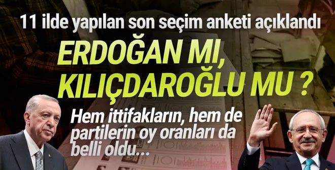 Erdoğan mı, Kılıçdaroğlu mu ?