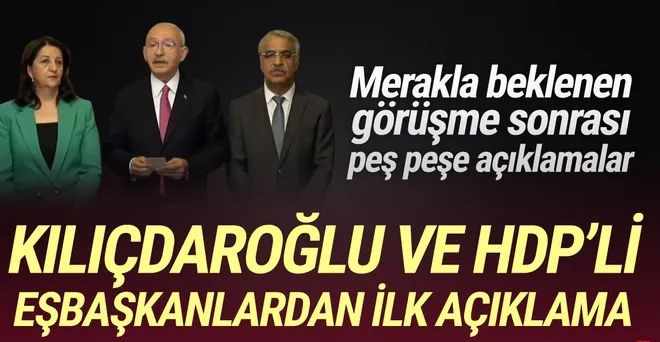 Ertelenen Kılıçdaroğlu-HDP görüşmesi bugün yapıldı