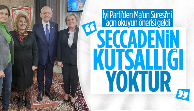 İyi Parti'den Kemal Kılıçdaroğlu'na seccade desteği: Günah da değil kutsal da