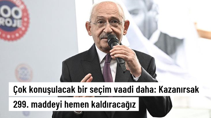 Cumhurbaşkanı adayı Kılıçdaroğlu: Seçimi kazanırsak Cumhurbaşkanına hakaret suçunu kaldıracağız