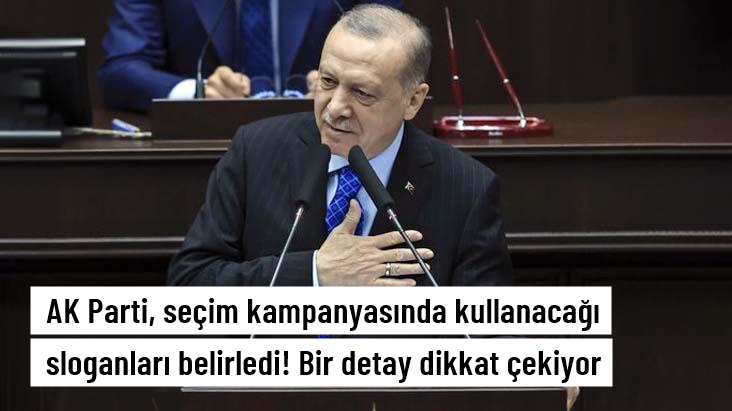 AK Parti, seçim kampanyasında kullanacağı sloganları belirledi!