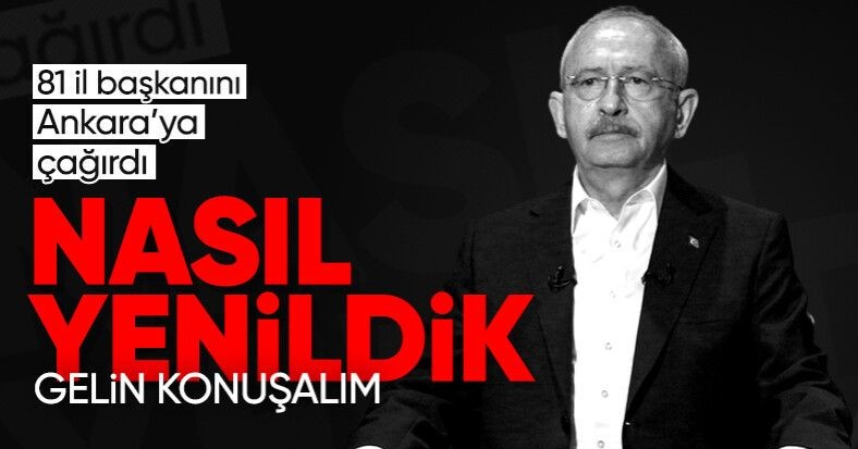 Kılıçdaroğlu, partisinin il başkanlarıyla bir araya gelecek