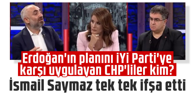 Erdoğan'ın planını İYİ Parti'ye karşı uygulayan CHP'liler kim?
