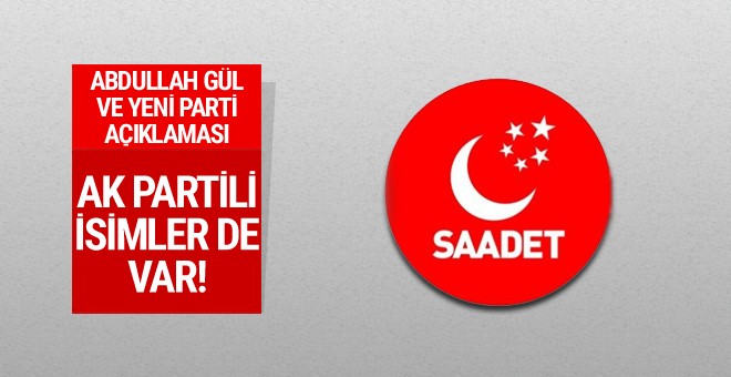 Abdullah Gül ve yeni parti açıklaması