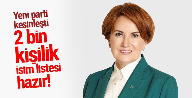 Meral Akşener yeni partiyi kuruyor