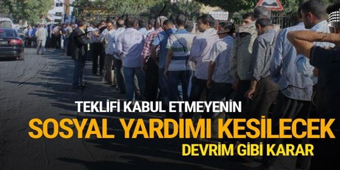 Sosyal yardımlarla ilgili devrim gibi karar