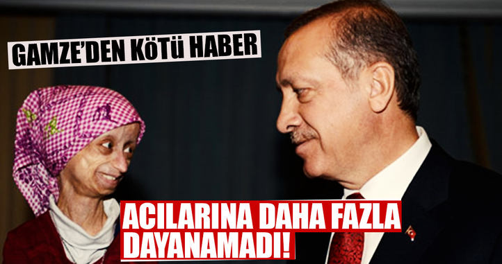 Gamze acılarına daha fazla dayanamadı