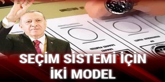 Seçim sistemi için iki model