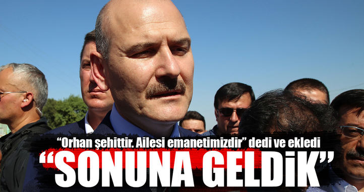 Soylu: Orhan şehittir ailesi milletimize emanettir