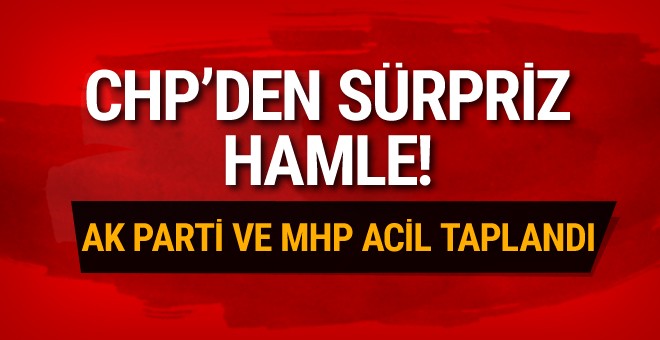 CHP'den içtüzük değişikliği ile ilgili sürpriz hamle