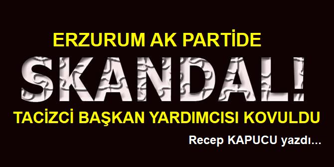 Erzurum'da AK Partili Hafız Skandalı!