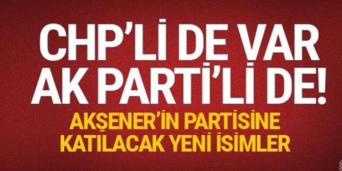 Akşener'in partisi için adı geçenler CHP'li de var eski AK Partili de!