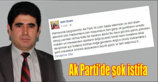 İstifa eden AK Partili başkandan ilginç açıklama