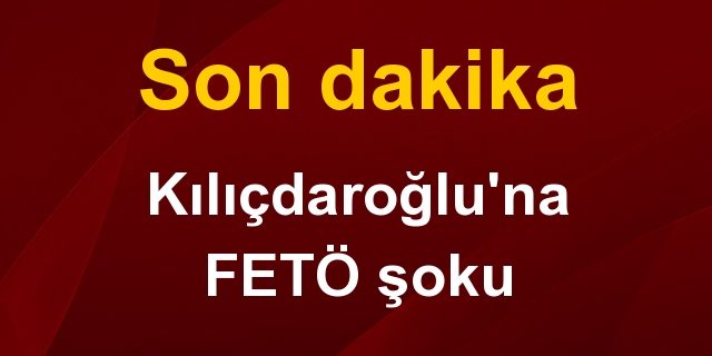 Kılıçdaroğlu'nun avukatı Celal Çelik, FETÖ'den gözaltında