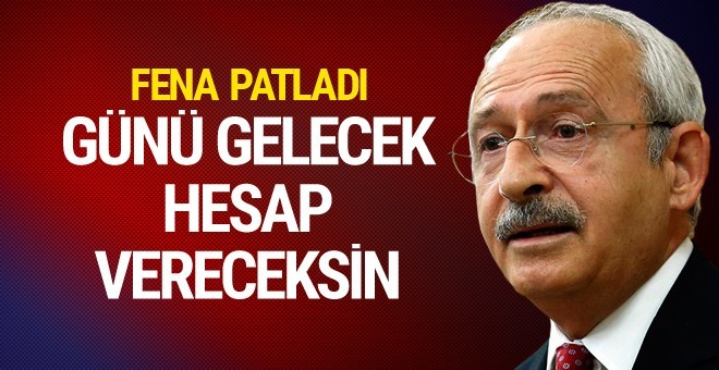 Kılıçdaroğlu'ndan istifa yorumu: Günü gelecek hesap vereceksin