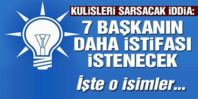 İşte AK Parti’de istifası istenecek yeni belediye başkanları!