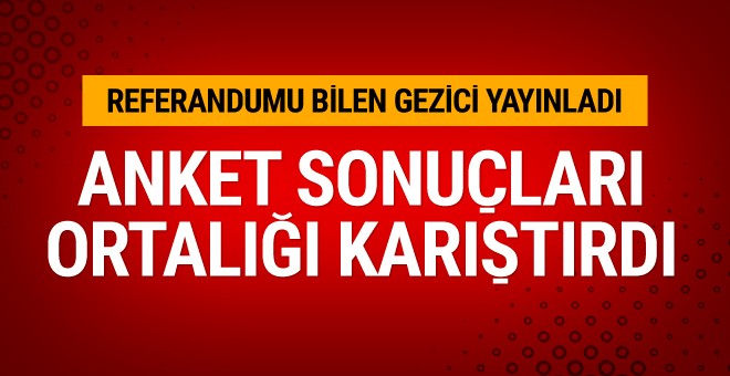 Gezici araştırma son anket sonuçları Akşener uçtu