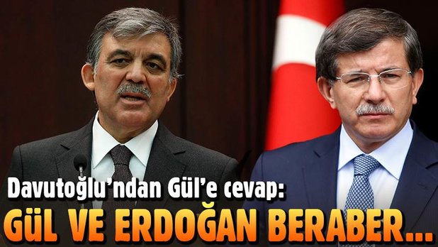 Davutoğlu'ndan Abdullah Gül'ün açıklamalarına yanıt