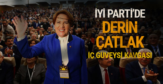 İYİ Parti'de 'iç güveysi' kavgası!