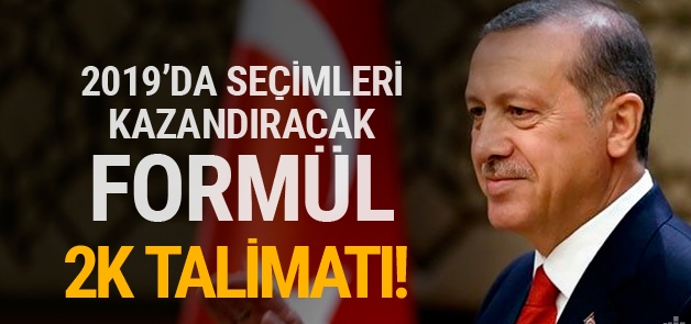 Erdoğan'dan 2019'da seçim kazandıracak formül! 2K