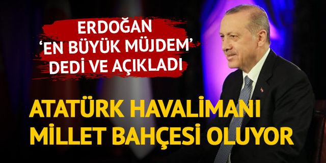 Erdoğan'dan canlı yayında müjde