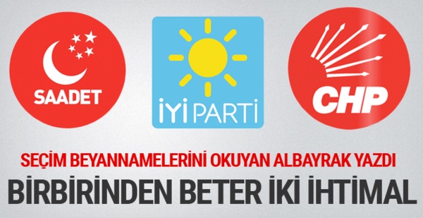 CHP SP ve İYİ Parti için birbirinden beter iki ihtimal