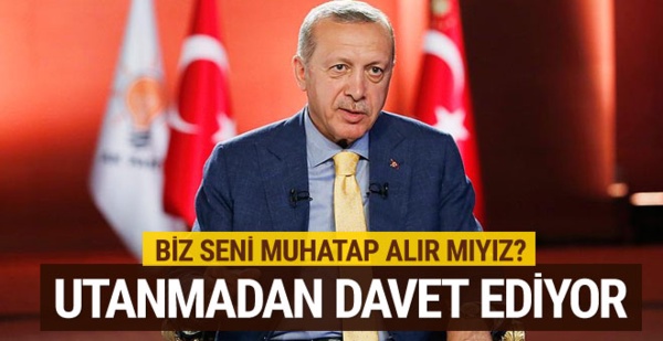 Erdoğan'dan İnce'ye; Biz seni muhatap alır mıyız?