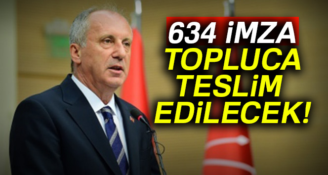 634 imza topluca teslim edilecek