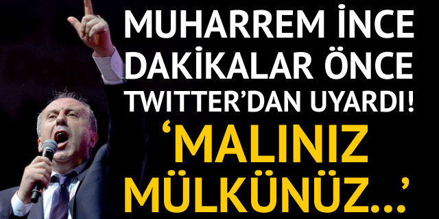 İnce Cumhurbaşkanı Erdoğan'ın 'İş Bankası' sözlerine Twitter'dan tepki gösterdi