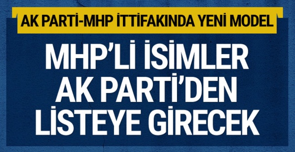 AK Parti-MHP ittifakında yeni model